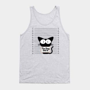 The Dog Did it! Tank Top